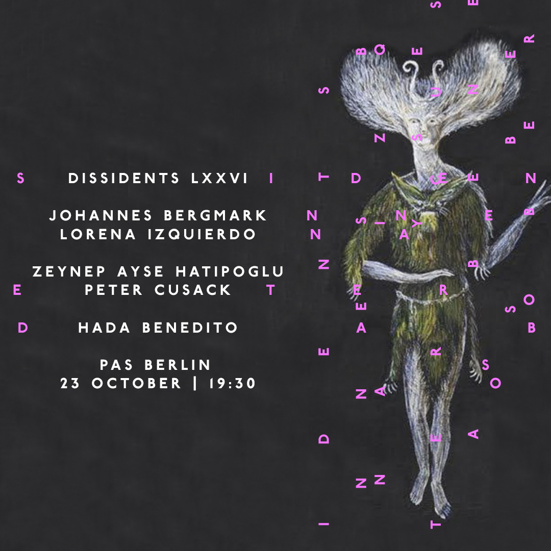 DISSIDENTS LXXVI DISSIDENTS LXXVI